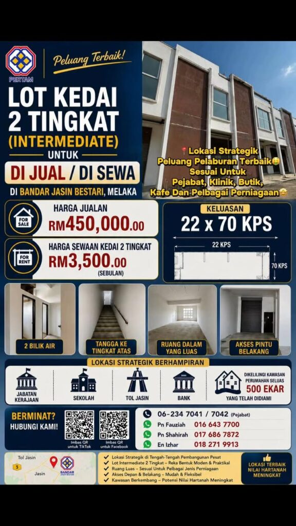 Lot Kedai Untuk Di Jual / Di Sewa di Bandar Jasin Bestari, Melaka.