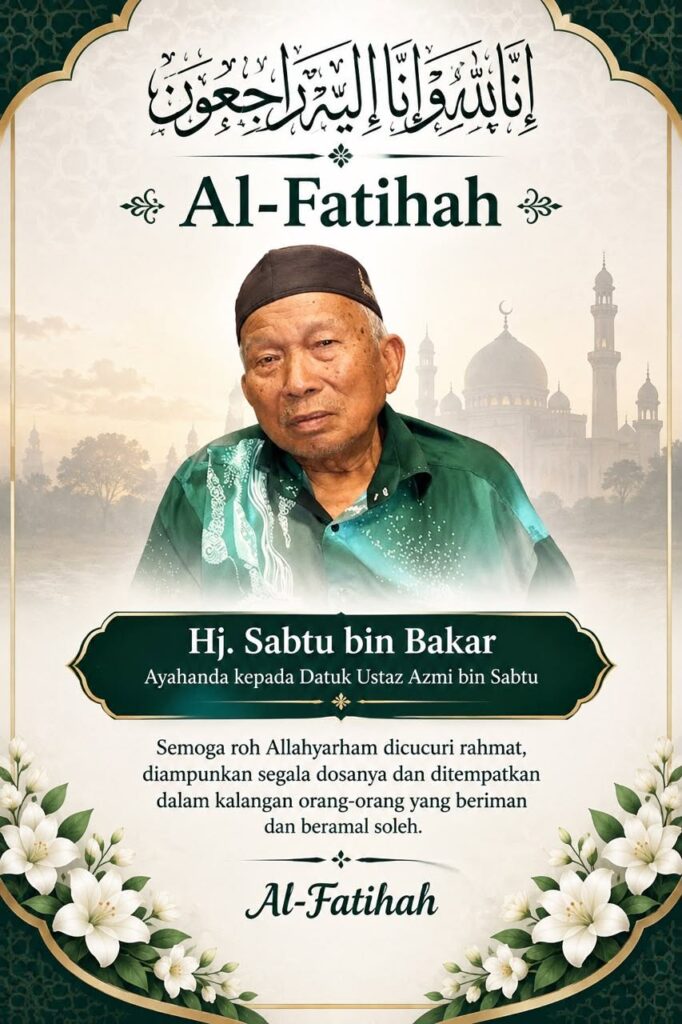 Hj. Sabtu bin Bakar telah kembali ke rahmatullah